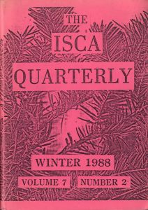 THE ISCA QUARTERLY WINTER 1988 Volume 7 Number 2／The International Society of Copier Artists/ 監修：Louise Neaderland／(THE ISCA QUARTERLY WINTER 1988 Volume 7 Number 2 / The International Society of Copier Artists/ Director: Louise Neaderland)のサムネール