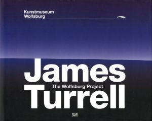 James Turrell: The Wolfsburg Project／James Turrell／(James Turrell: The Wolfsburg Project / James Turrell)のサムネール