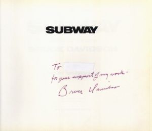 「SUBWAY / Photo, Text: Bruce Davidson 　Afterword: Henry Geldzahler」画像1