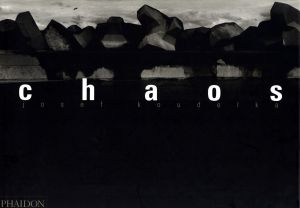 chaos／ジョセフ・クーデルカ／(chaos / Josef Koudelka)のサムネール