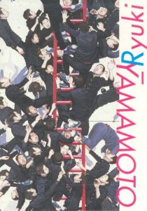 Yamamoto Ryuki / 山本竜基