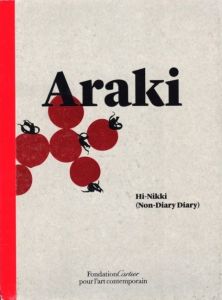 Nobuyoshi Araki Hi-Nikki(Non-Diary Diary)／荒木経惟／(Nobuyoshi Araki Hi-Nikki(Non-Diary Diary) / Nobuyoshi Araki)のサムネール