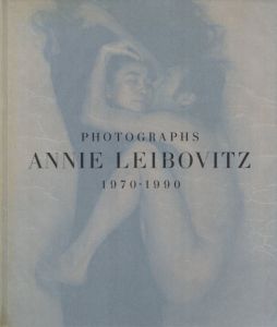 PHOTOGRAPHS ANNIE LEIBOVITZ 1970-1990／アニー・リーボヴィッツ／(PHOTOGRAPHS ANNIE LEIBOVITZ 1970-1990 / Annie Leibovitz)のサムネール