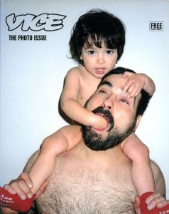 VICE VOLUME 1 NUMBER 1 THE PHOTO ISSUE／表紙写真：テリー・リチャードソン／(VICE VOLUME 1 NUMBER 1 THE PHOTO ISSUE / Cover Photo: Terry Richardson)のサムネール