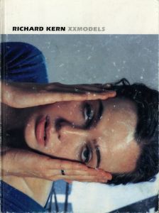 XXMODELS／著：リチャード・カーン　編・デザイン：大類信 + Fiction, inc.／(XXMODELS / Author: Richard Kern　Edit, Design: Makoto Ohrui + Fiction, inc.)のサムネール