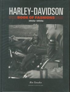 HARLEY-DAVIDSON　BOOK OF FASHIONS 1910s-1950s／著：田中凛太郎／(HARLEY-DAVIDSON　BOOK OF FASHIONS 1910s-1950s / Author: Rin Tanaka)のサムネール