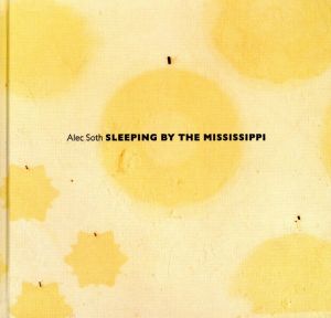 SLEEPING BY THE MISSISSIPPI／アレック・ソス／(SLEEPING BY THE MISSISSIPPI / Alec Soth)のサムネール