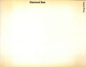Diamond Sea／ダグ・エイケン／(Diamond Sea / Doug Aitken)のサムネール