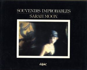 SOUVENIRS IMPROBABLES／著：サラ・ムーン／(SOUVENIRS IMPROBABLES / Author: Sarah Moon)のサムネール