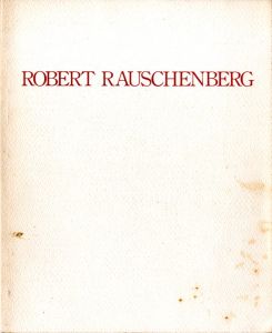 ROBERT RAUSCHENBERG　New Paintings／ロバート・ラウシェンバーグ／(ROBERT RAUSCHENBERG　New Paintings / Robert Rauschenberg)のサムネール