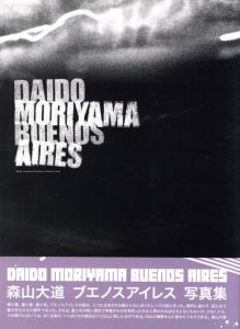 DAIDO MORIYAMA　BUENOS AIRES／著：森山大道／(DAIDO MORIYAMA　BUENOS AIRES / Author: Daido Moriyama)のサムネール