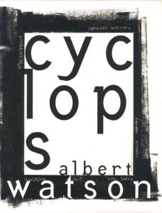 cyclops／写真：アルバート・ワトソン／(cyclops / Photo: Albert Watson)のサムネール