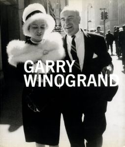 GARRY WINOGRAND／写真：ゲイリー・ウィノグランド　編：レオ・ルビンファイン／(GARRY WINOGRAND / Photo: Garry Winogrand　Edit: Leo Rubinfien)のサムネール
