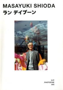 MASAYUKI SHIODA G/P PHOTOZINE 003　ラン デイブーンのサムネール