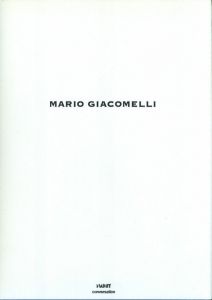 MARIO GIACOMELLI／著：多木浩二、エンツォ・カルリ　写真：マリオ・ジャコメッリ／(MARIO GIACOMELLI / Author:  Koji Taki, Enzo Carli　Photo: Mario Giacomelli)のサムネール