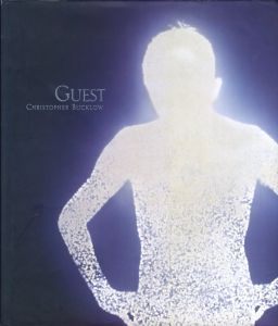 GUEST／著：クリストファー・バックロー／(GUEST / Author: Christopher Bucklow)のサムネール
