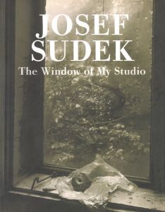 The Window of My Studio／ヨゼフ・スデック／(The Window of My Studio / Josef Sudek)のサムネール