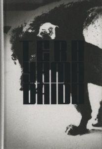 Daido Moriyama: Terayama / Photographs: Daido Moriyama　Text: Shuji Terayama