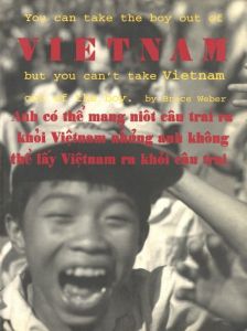 You Can Take The Boy Out Of Vietnam But You Can't Take Vietnam Out Of The Boyのサムネール