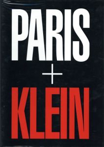 PARIS+KLEIN / William Klein　