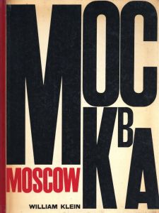 MOSCOW／写真・図版解説・レイアウト・装丁：ウィリアム・クライン／(MOSCOW / Photo, Page Layout, Text about illustrations, Total Design: William Klein)のサムネール
