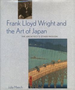 Frank Lloyd Wright and the Art of Japanのサムネール