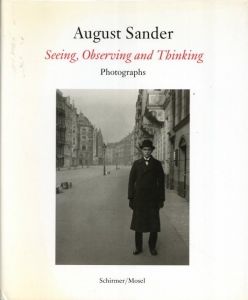 Seeing, Observing and Thinking／アウグスト・サンダー／(Seeing, Observing and Thinking / August Sander)のサムネール