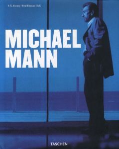 MICHAEL MANN taschen / Michael Mann Edit: F.X. Feeney, Paul Duncan