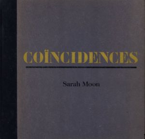 COINCIDENCES／サラ・ムーン／(COINCIDENCES / Sarah Moon)のサムネール