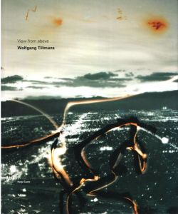 View from above／写真・デザイン：ヴォルフガング・ティルマンス／(View from above / Photo, Design: Wolfgang Tillmans)のサムネール