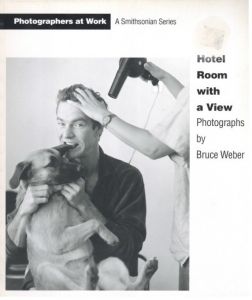Hotel Room with a View／ブルース・ウェーバー／(Hotel Room with a View / Bruce Weber)のサムネール