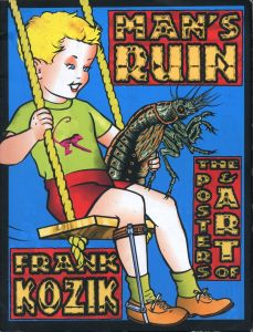 MAN'S RUIN: The Posters & Art of Frank Kozikのサムネール