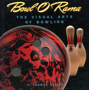Bowl-O-Rama: The Visual Arts of Bowlingのサムネール