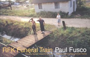 RFK Funeral Train／写真：ポール・フスコ／(RFK Funeral Train / Photo: Paul Fusco)のサムネール