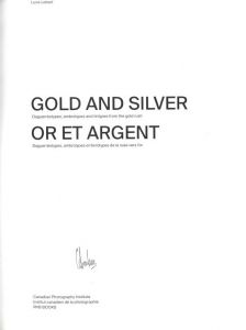 「GOLD AND SILVER / Luce Lebart」画像1