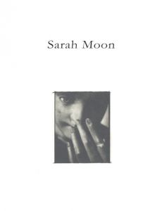 Sarah Moon／サラ・ムーン／(Sarah Moon / Sarah Moon)のサムネール
